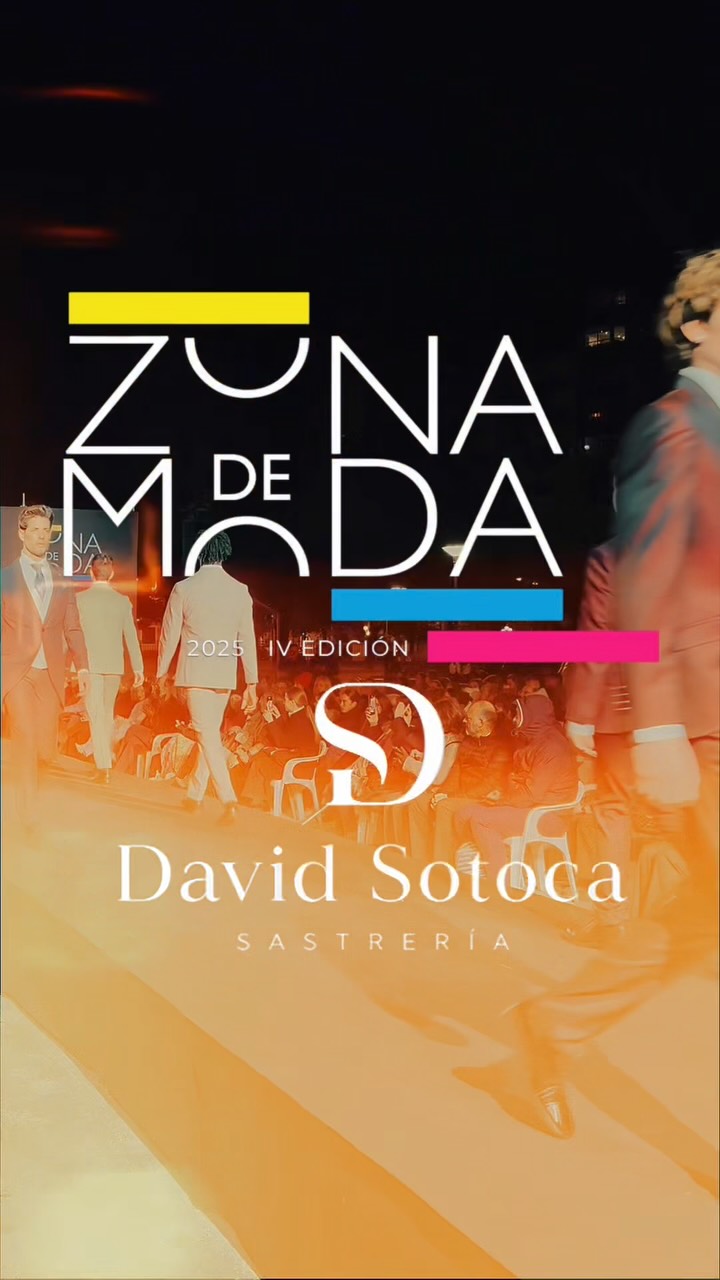 ✨ En el desfile de 𝗗𝗮𝘃𝗶𝗱 𝗦𝗼𝘁𝗼𝗰𝗮 en la última edición de Zon....